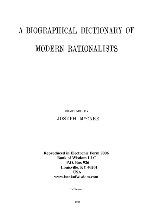 (image for) A Biographical Dictionary of Modern Rationalists.